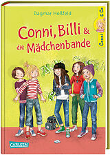 Fester Einband Conni &amp; Co 5: Conni, Billi und die Mädchenbande von Dagmar Hoßfeld