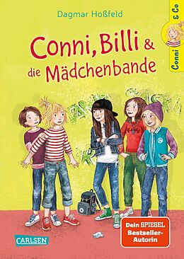 Fester Einband Conni &amp; Co 5: Conni, Billi und die Mädchenbande von Dagmar Hoßfeld