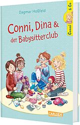 Fester Einband Conni & Co 12: Conni, Dina und der Babysitterclub von Dagmar Hoßfeld