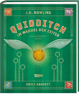 Fester Einband Quidditch im Wandel der Zeiten (farbig illustrierte Schmuckausgabe) von J.K. Rowling