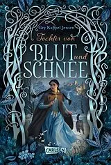 Fester Einband Eventyr-Saga 2: Tochter von Blut und Schnee von Gry Kappel Jensen
