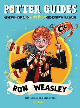 Fester Einband Potter Guides: Ron Weasley von J. K. Rowling