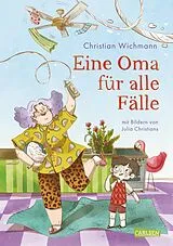 Fester Einband Eine Oma für alle Fälle von Christian Wichmann