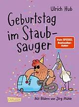 Fester Einband Geburtstag im Staubsauger von Ulrich Hub