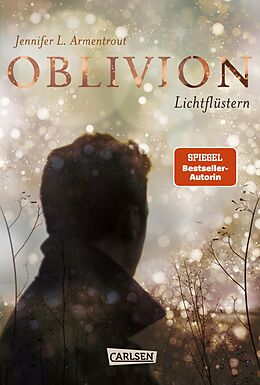 Fester Einband Obsidian 0: Oblivion 1. Lichtflüstern von Jennifer L. Armentrout