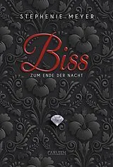 Fester Einband Biss zum Ende der Nacht (Bella und Edward 4) von Stephenie Meyer