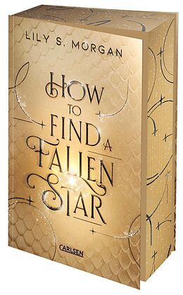 Kartonierter Einband How To Find A Fallen Star (New York Magics 2) von Lily S. Morgan