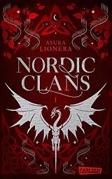 Kartonierter Einband Nordic Clans 1: Mein Herz, so verloren und stolz von Asuka Lionera