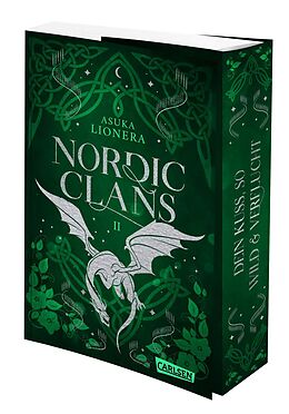 Kartonierter Einband Nordic Clans 2: Dein Kuss, so wild und verflucht von Asuka Lionera