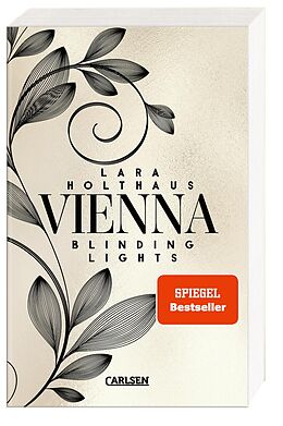 Kartonierter Einband Vienna 1: Blinding Lights von Lara Holthaus