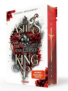 Fester Einband The Ashes and the Star-Cursed King (Crowns of Nyaxia 2) von Carissa Broadbent