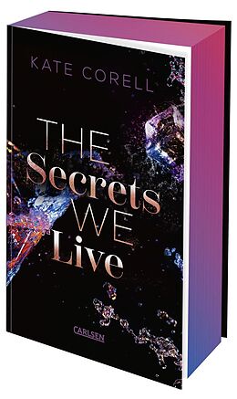 Kartonierter Einband The Secrets We Live (Brouwen Dynasty 2) von Kate Corell