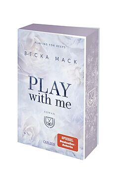 Kartonierter Einband Play With Me (Playing for Keeps 2) von Becka Mack