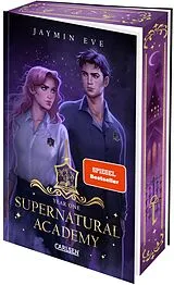 Kartonierter Einband Supernatural Academy: Year One (Supernatural Academy 1) von Jaymin Eve