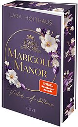 Kartonierter Einband Marigold Manor 2: Veiled Ambitions von Lara Holthaus
