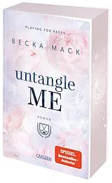 Kartonierter Einband Untangle Me (Playing for Keeps 3) von Becka Mack
