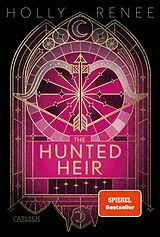 Fester Einband The Hunted Heir (Die Veiled-Kingdom-Serie 2) von Holly Renee