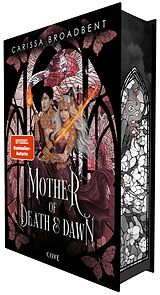 Fester Einband Mother of Death and Dawn (War of Lost Hearts 3) von Carissa Broadbent