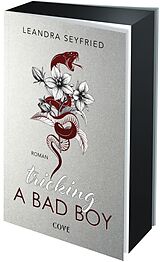 Kartonierter Einband Tricking A Bad Boy (Sons of Chicago 1) von Leandra Seyfried