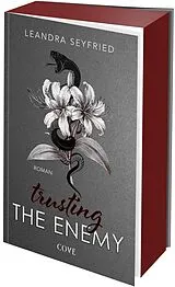 Kartonierter Einband Trusting The Enemy (Sons of Chicago 2) von Leandra Seyfried
