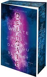 Kartonierter Einband DELICATE. Ich wollte nur, dass du bleibst (Sparrow Falls 2) von Catherine Cowles