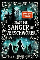 Fester Einband Stadt der Sänger und Verschwörer (Stadt der Magier 2) von Judith Mohr