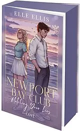 Kartonierter Einband Newport Bay Club 1: Matching Your Lies von Elle Ellis