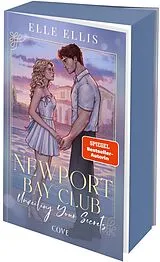 Kartonierter Einband Newport Bay Club 2: Unveiling Your Secrets von Elle Ellis