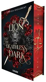 Fester Einband The Lion and the Deathless Dark (Crowns of Nyaxia 5) von Carissa Broadbent