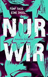 Fester Einband Nur wir von Annika Scheffel