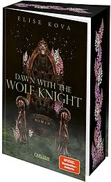 Kartonierter Einband Married into Magic: Dawn with the Wolf Knight von Elise Kova