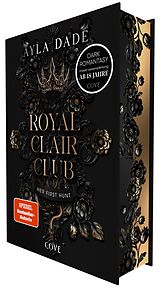 Fester Einband Royal Clair Club 1: Her First Hunt von Ayla Dade