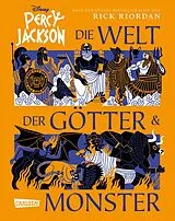 Fester Einband Percy Jackson Die Welt der Götter und Monster von Stephanie True Peters