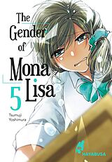 Kartonierter Einband The Gender of Mona Lisa 5 von Tsumuji Yoshimura