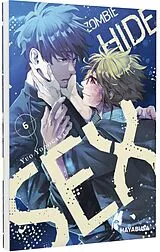 Kartonierter Einband Zombie Hide Sex 6 von Yuo Yodogawa