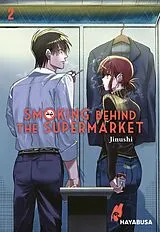 Kartonierter Einband Smoking Behind the Supermarket 2 von Jinushi