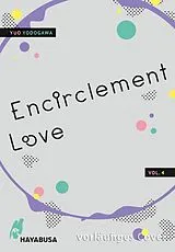Kartonierter Einband Encirclement Love 4 von Yuo Yodogawa