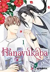 Kartonierter Einband Hanayukaba 1 von Atami Michinoku