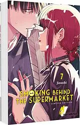 Kartonierter Einband Smoking Behind The Supermarket 7 Limited Edition von Jinushi
