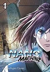 Kartonierter Einband Nano Machine 3 von Great H, Hanjung Wolya