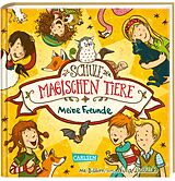 Fester Einband Die Schule der magischen Tiere: Meine Freunde (Freundebuch) von Margit Auer