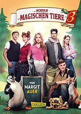 Fester Einband Die Schule der magischen Tiere 3: Das Buch zum Film von Margit Auer