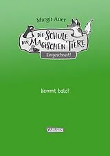 Fester Einband Die Schule der magischen Tiere Neuausgabe: Eingeschneit! Ein Winterabenteuer von Margit Auer