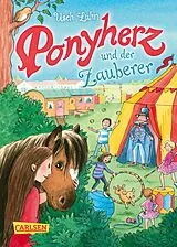 Fester Einband Ponyherz 23: Ponyherz und der Zauberer von Usch Luhn