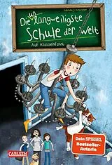 Fester Einband Die unlangweiligste Schule der Welt 1: Auf Klassenfahrt von Sabrina J. Kirschner