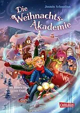 Fester Einband Die Weihnachtsakademie von Jasmin Schaudinn