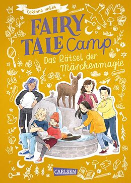 Fester Einband Fairy Tale Camp 4: Das Rätsel der Märchenmagie von Corinna Wieja