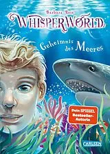 Fester Einband Whisperworld 3: Geheimnis des Meeres von Barbara Rose