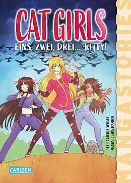 Fester Einband CAT GIRLS Band 3 - Eins, zwei, drei... Kitty von Claudia Scharf