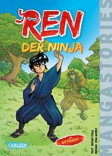 Fester Einband Ren, der Ninja Band 3  Getarnt von Miyuki Tsuji